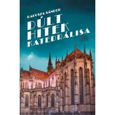 Dúlt hitek katedrálisa  -  Londoni Készleten